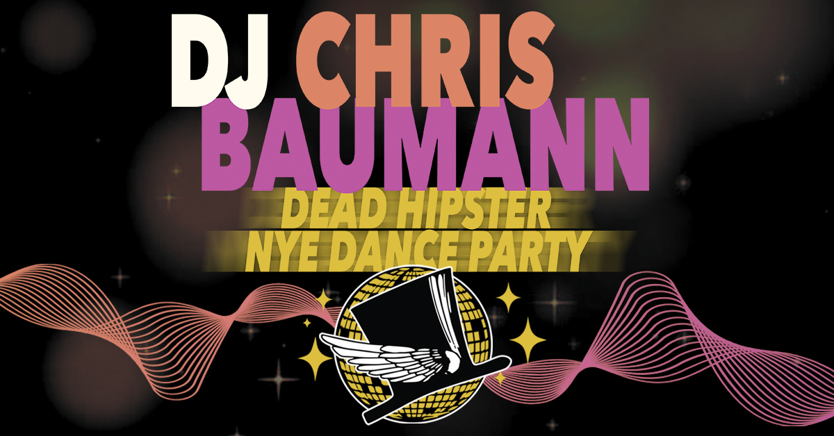 DJ Chris Baumann - Dec 31