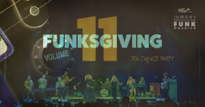 Funksgiving at the Wilma