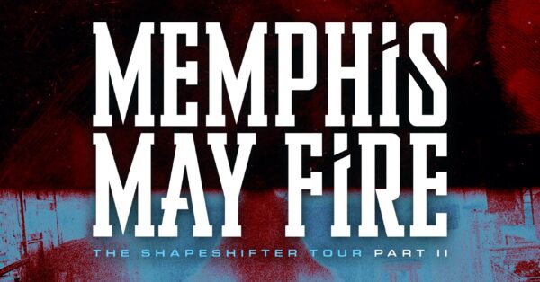 EVENT INFO: Memphis May Fire at The Wilma 2025