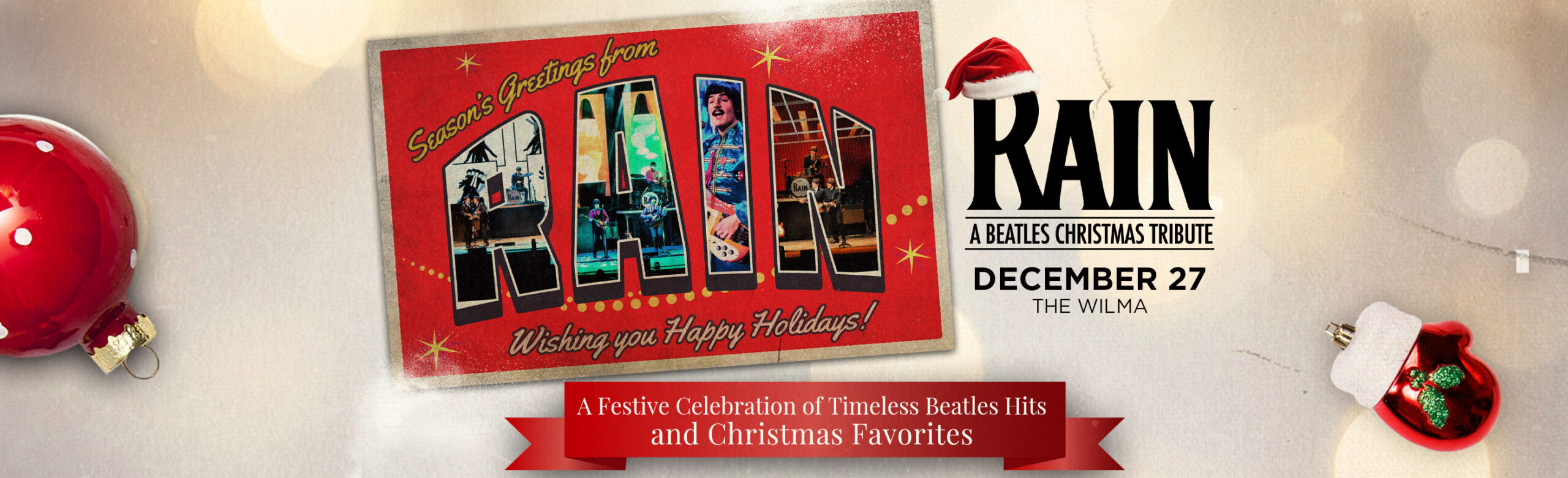 EVENT INFO: Rain – A Beatles Christmas Tribute at The Wilma 2025 Image