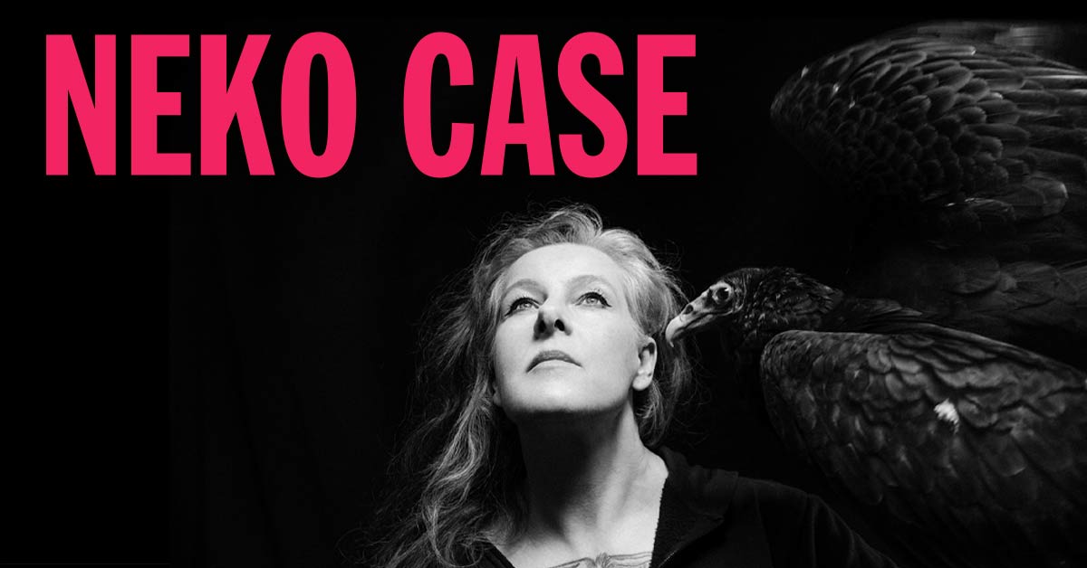 Neko Case - Feb 25