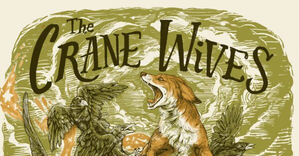 EVENT INFO: The Crane Wives at The Wilma 2026