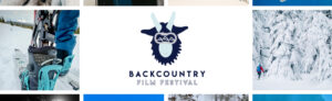 Backcountry Film Festival - Presented by Wild Montana