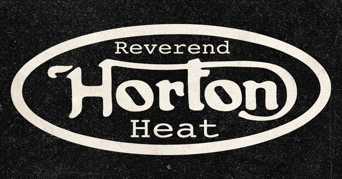 Reverend Horton Heat - Jun 05