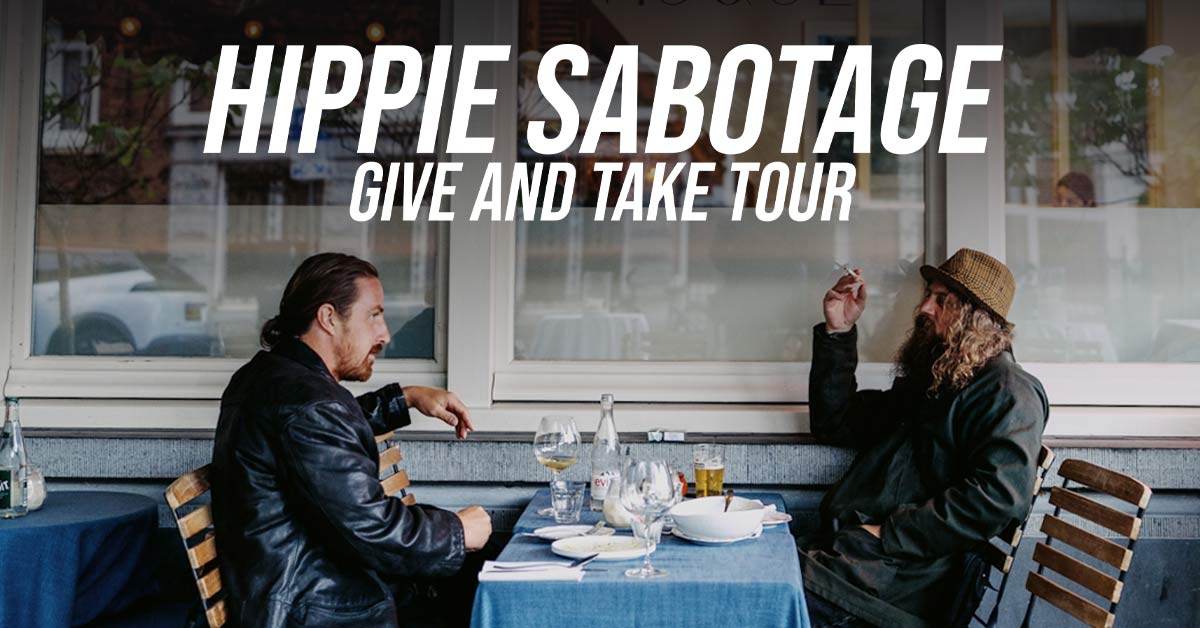 Hippie Sabotage - May 06