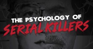 The Psychology of Serial Killers at The Wilma