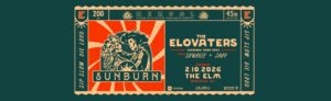 EVENT INFO: The Elovaters at The ELM 2026