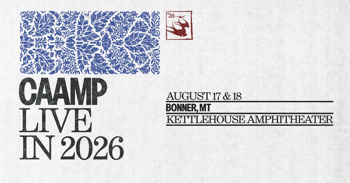 Caamp (Night 1) - Aug 17