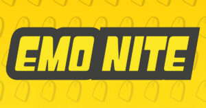 EVENT INFO: Emo Nite at The Wilma 2026