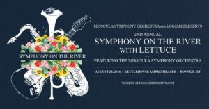 Symphony on the River w/ Lettuce at KettleHouse Amphitheater