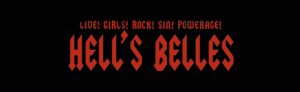 EVENT INFO: Hell's Belles at The Wilma 2026