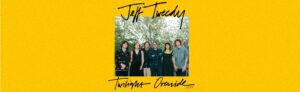 EVENT INFO: Jeff Tweedy at The ELM 2026