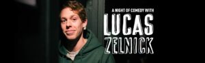 EVENT INFO: Lucas Zelnick at The ELM 2026