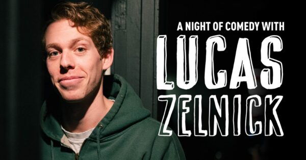 EVENT INFO: Lucas Zelnick at The ELM 2026
