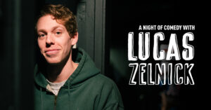 EVENT INFO: Lucas Zelnick at The ELM 2026