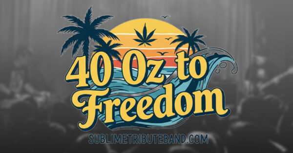 EVENT INFO: 40oz to Freedom at The ELM 2026