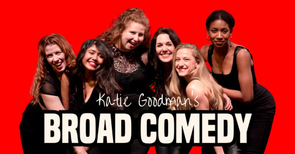 Broad Comedy Announces Shows in Bozeman & Missoula