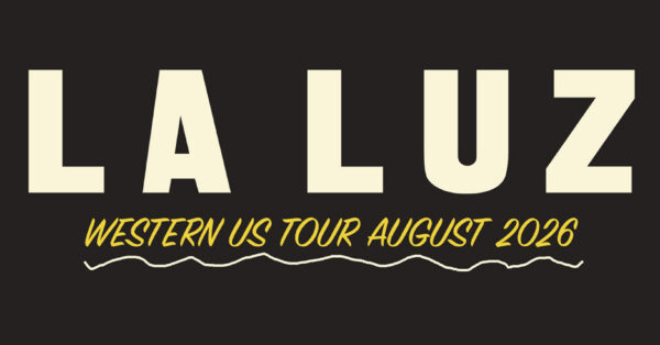 EVENT INFO: La Luz at The ELM
