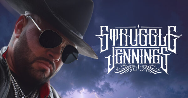 CANCELLED: Struggle Jennings
