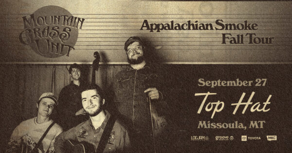EVENT INFO: Mountain Grass Unit at Top Hat 2026