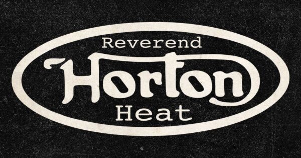EVENT INFO: Reverend Horton Heat at The Wilma 2026