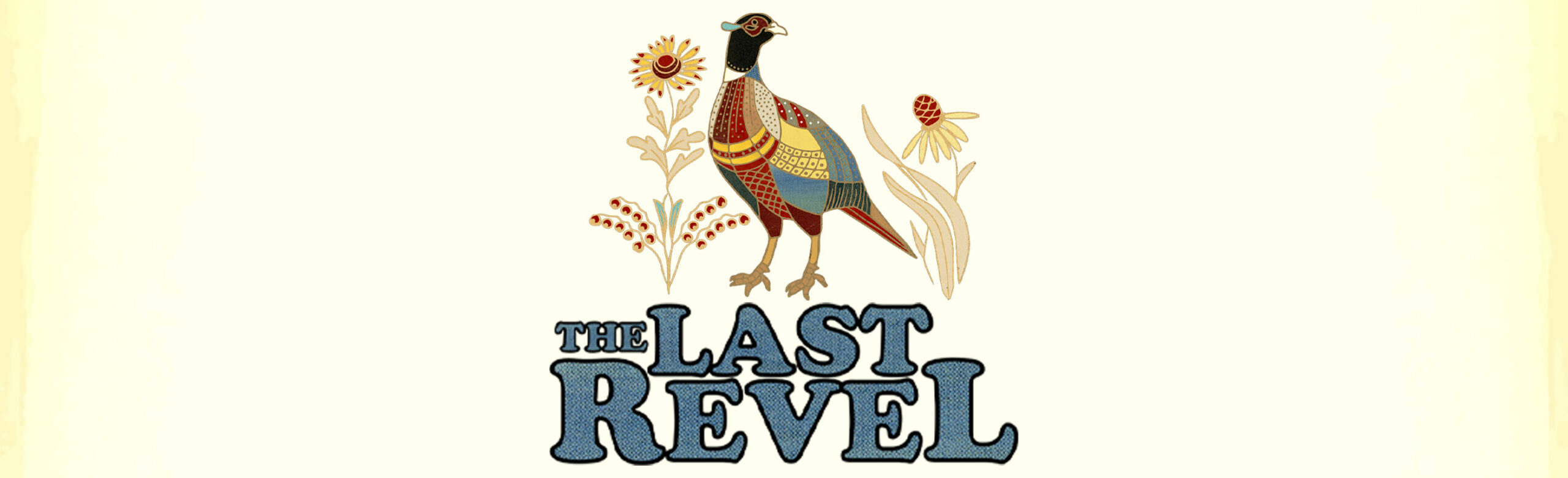 The Last Revel