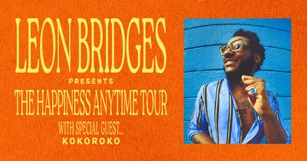 Leon Bridges Brings The Happiness Anytime Tour to KettleHouse Amphitheater in 2027 with Kokoroko