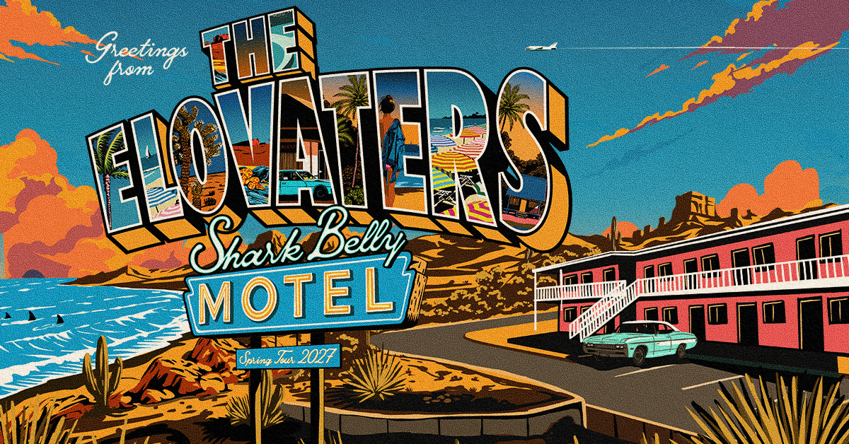 The Elovaters - Mar 25